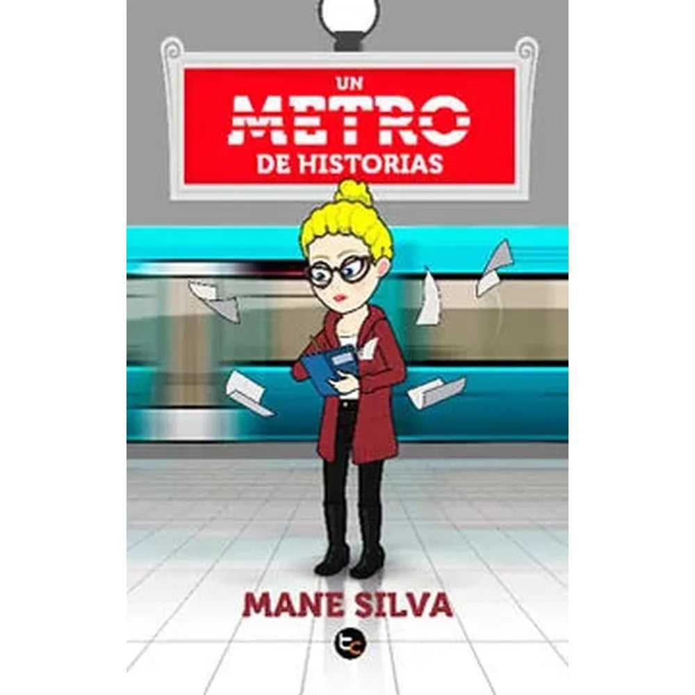 Libro Un Metro De Historias de Mane Silva