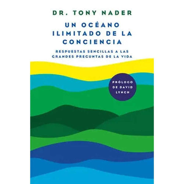 Libro Un Océano Ilimitado de Conciencia de Nader, Tony