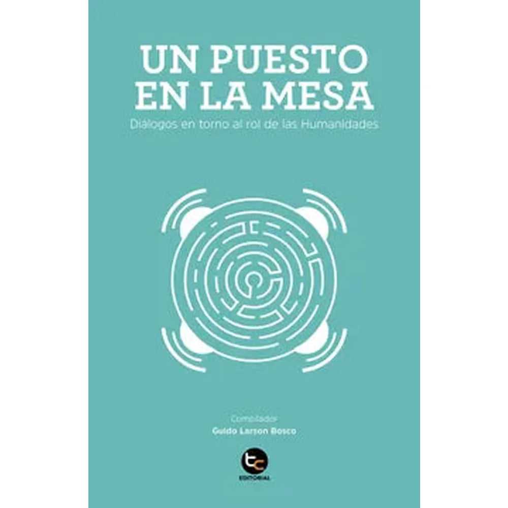 Libro Un Puesto En La Mesa de Compilador: Guido Larson - TRAYECTO