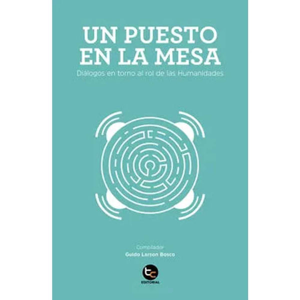 Libro Un Puesto En La Mesa de Compilador: Guido Larson - TRAYECTO