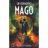Libro Un Verdadero Mago De Roberto Fuentes
