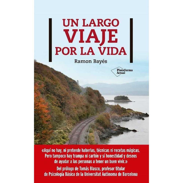 Libro Un largo viaje por la vida de Ramon Bayés - Plataforma Editorial
