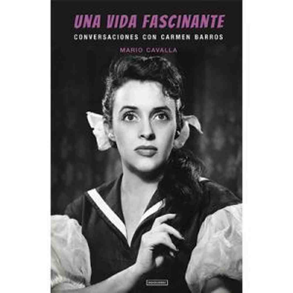 Libro Una Vida Fascinante. Conversaciones Con Carmen Barros - OCHOLIBROS