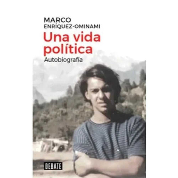 Libro Una Vida Politica de Marco Enriquez-Ominami