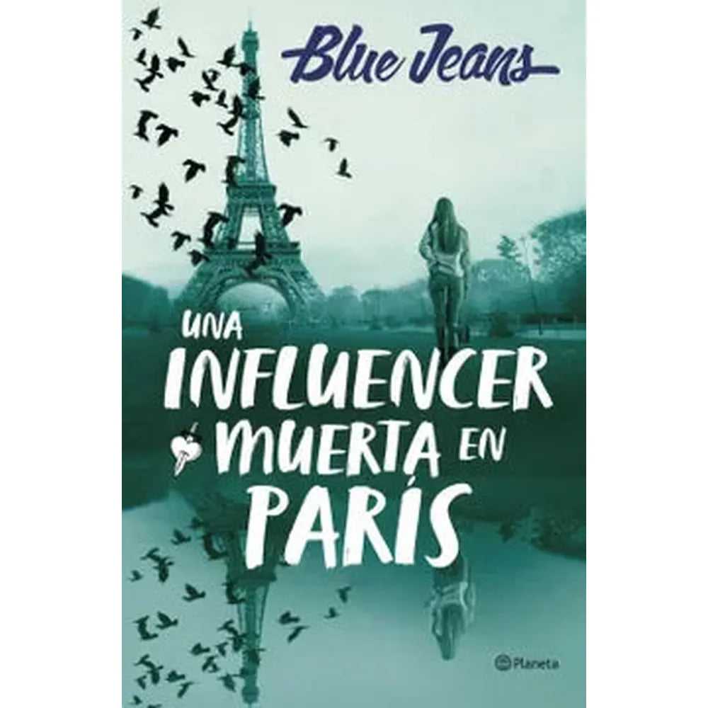 Libro Una influencer muerta en París de Blue Jeans - Planeta