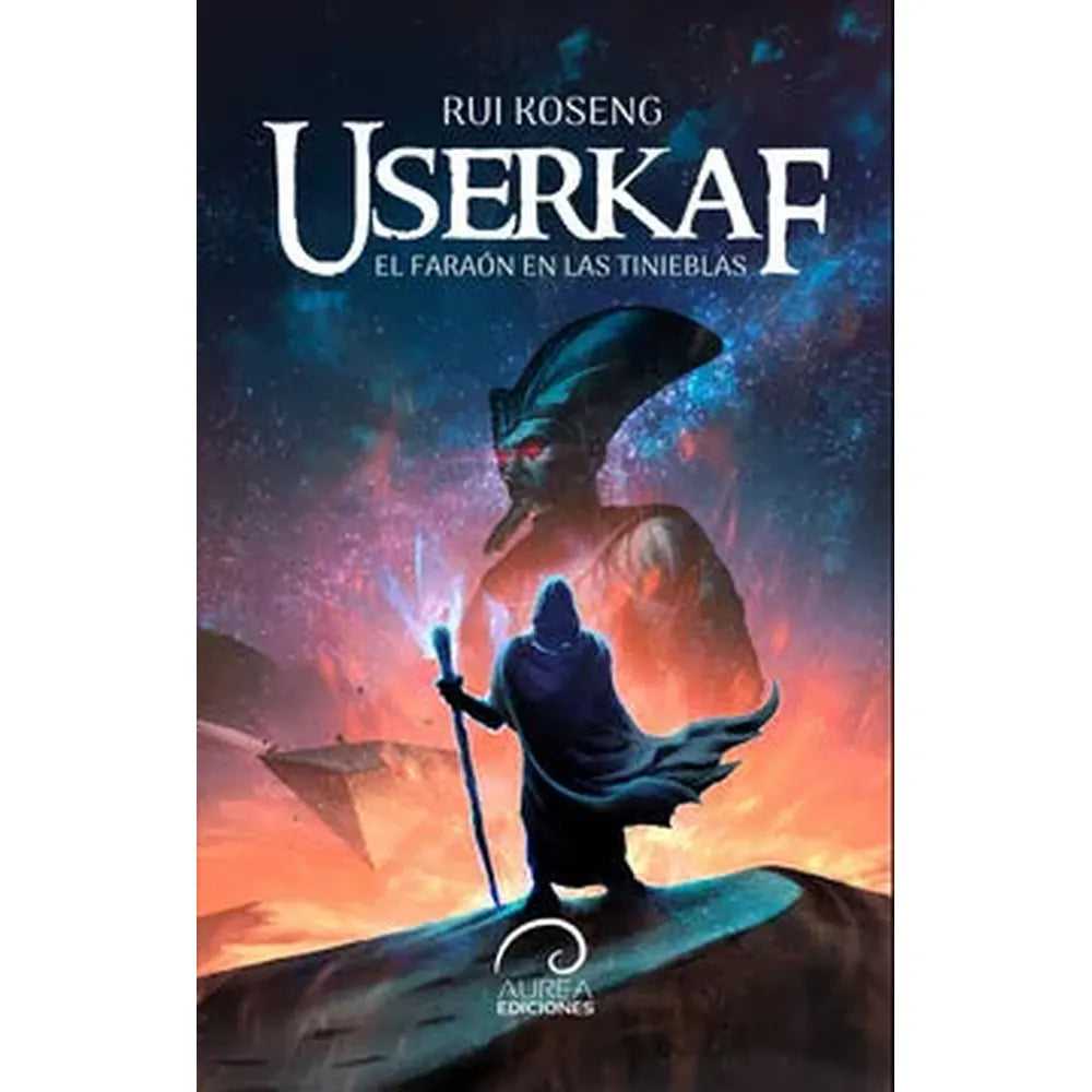 Libro Userkaf. El Faraón En Las Tinieblas de Rui Koseng