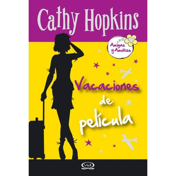 Libro Vacaciones De Película De  Hopkins, Cathy - Vergara Y Riba