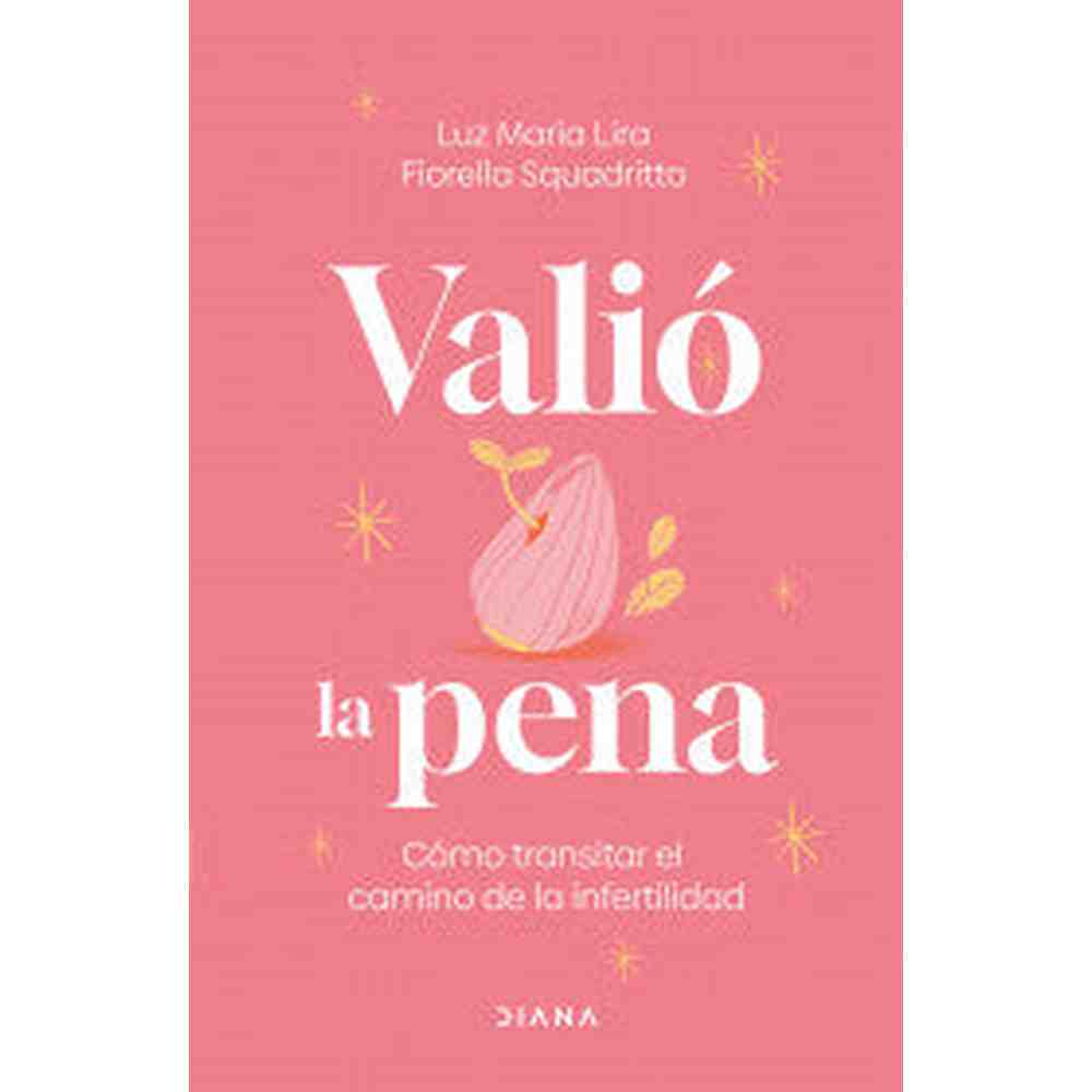 Libro Valió la pena de Luz María Lira - Diana