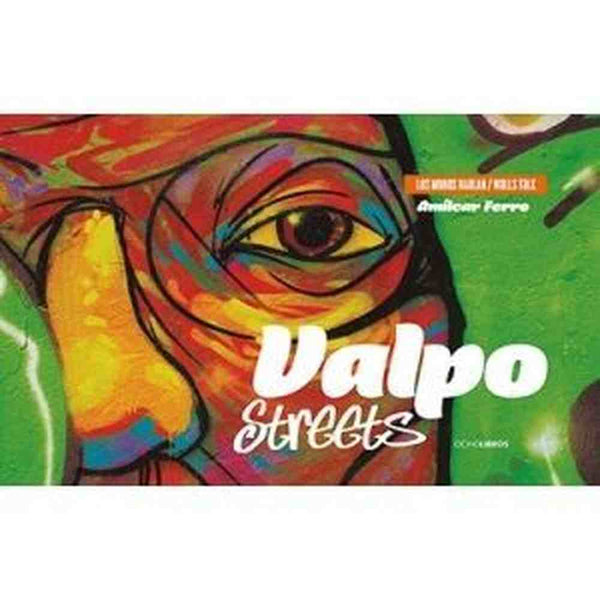 Libro Valpo Streets de Ferro, Amilcar - OCHOLIBROS