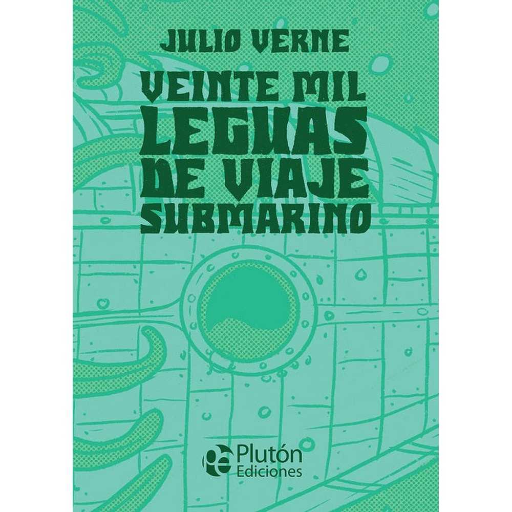 Libro Veinte Mil Leguas De Viaje Submarino Tapa Dura de Julio Verne - PLUTÓN