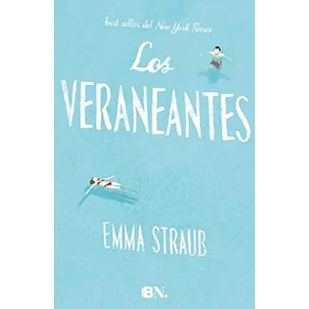 Libro Veraneantes, Los Td de Emma Straub