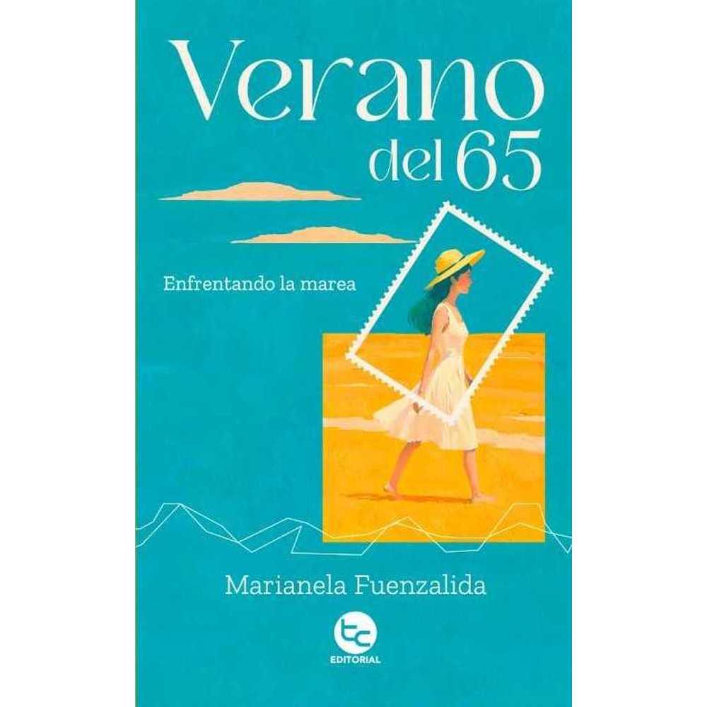 Libro Verano Del 65 De Marianela Fuenzalida - Trayecto