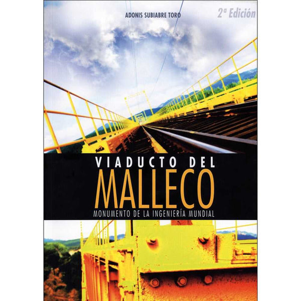 Libro Viaducto Del Malleco de Subiabre Toro, Adonis