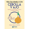 Libro Vida Saludable Con: Cebolla Y Ajo De Hernán Gutiérrez - Plutón