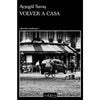 Libro Volver A Casa De Aysegül Savas -  Tusquets