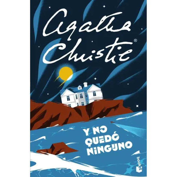 Libro Y No Quedó Ninguno De Agatha Christie - Booket