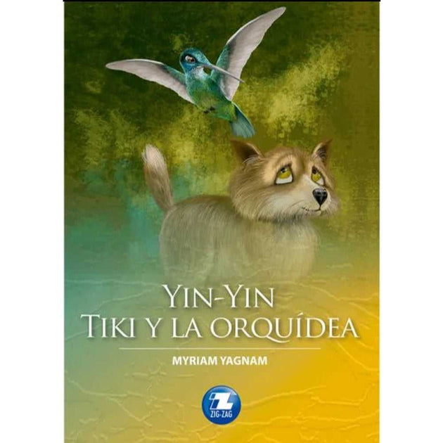 Libro Yin De Yin / Tiki Y La Orquídea De Myriam Yagnam