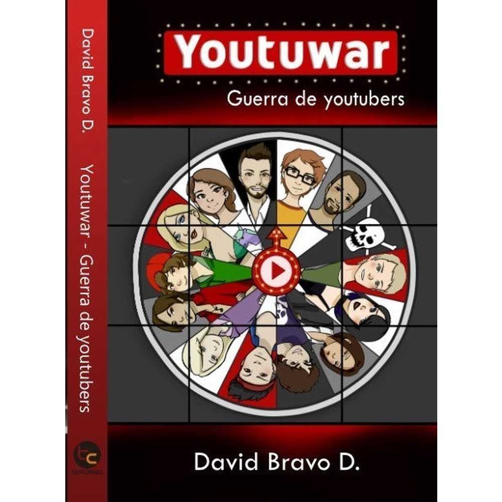 Libro Youtuwar: Guerra De Youtubers de David Bravo - TRAYECTO