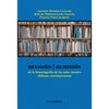 Libro Revisión / Remisión De La Historiografía De Las Artes Visuales Chilenas Contemporáneas De Madrid, Alberto; De Nordenflycht, José; Varas, Paulina - Ocho Libros Editores Spa.