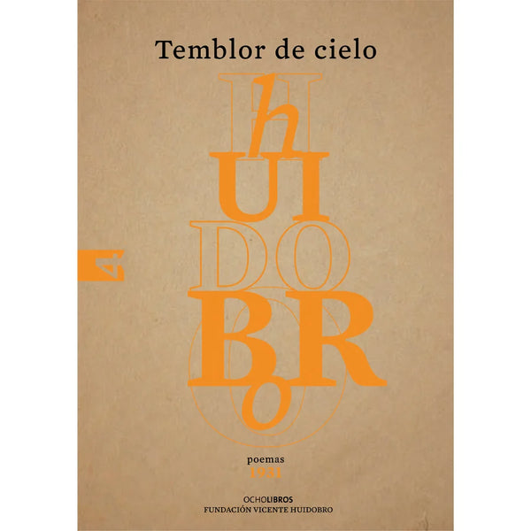 Libro Temblor De Cielo De Huidobro, Vicente - Ocho Libros Editores Spa.