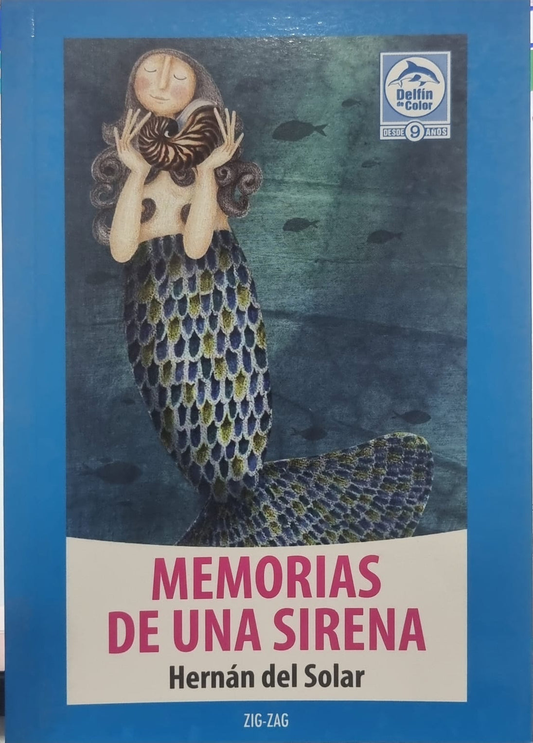 Libro Memorias de una sirena de Del Solar, Hernán - Zig Zag