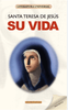 Libro Su Vida de Santa Teresa De Jesús - FONTANA