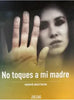 Libro No Toques A Mi Madre de Hervé Mestron
