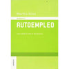 Libro Autoempleo: Una Salida Frente Al Desempleo De Martha Alicia Alles