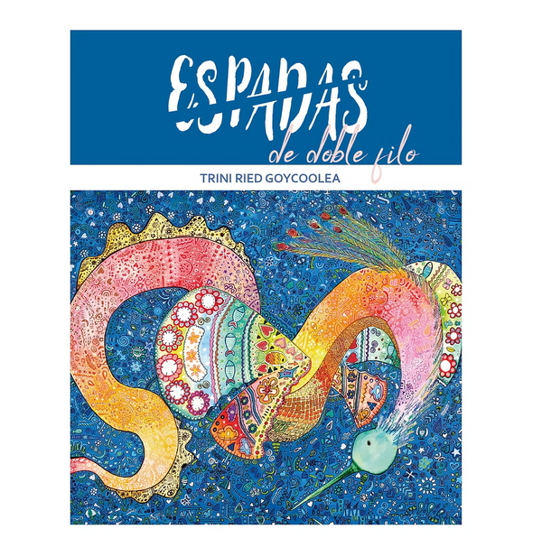 Libro Espadas de doble filo de Trini Ried - Fundación Vínculo