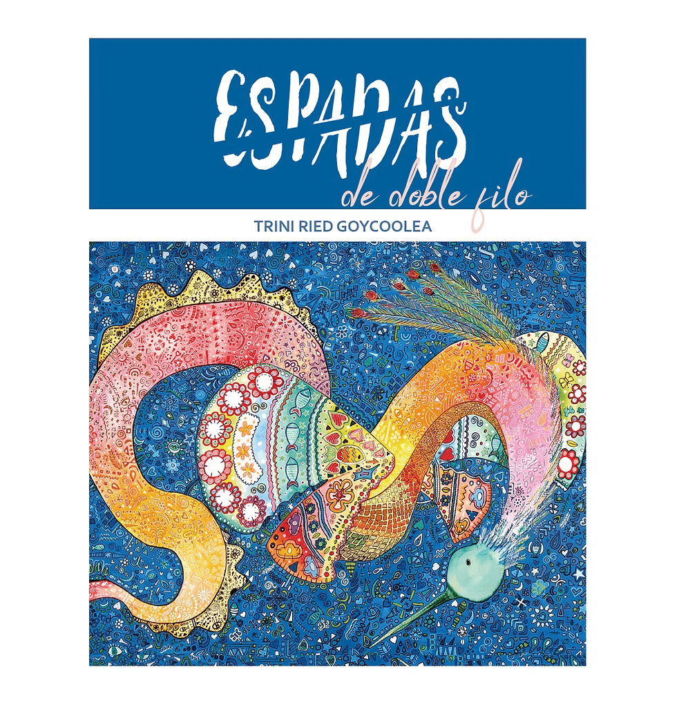 Libro Espadas de doble filo de Trini Ried - Fundación Vínculo