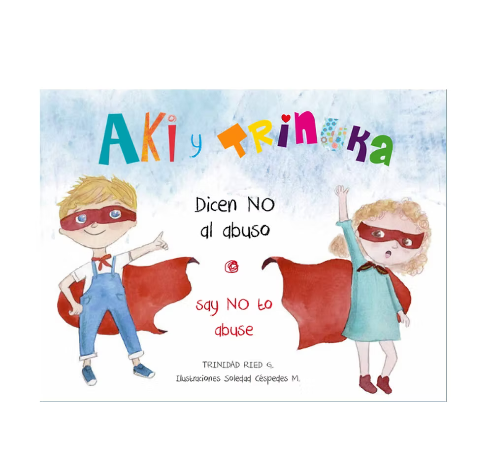 Libro Aki y Trinuka dicen no al abuso de Trinidad Ried G. - Nueva Patris