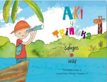 Libro Aki Y Trinuka Salvajes en Español - Inglés de Trinidad Ried - Nueva Patris