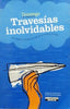 Libro Travesías Inolvidables de Marcela Aguilar - AGUILAR