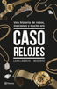 Libro Caso relojes    de Laura Landaeta  - Planeta