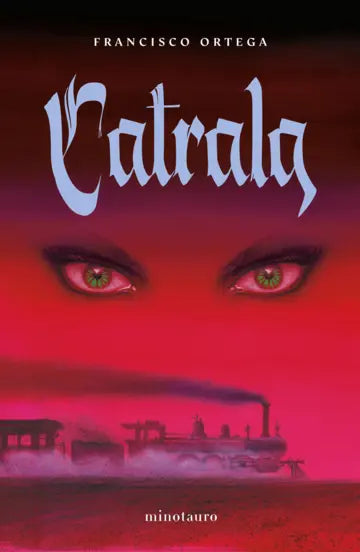 Libro Catrala de Francisco Ortega - Minotauro