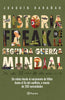 Libro Historia Freak de la Segunda Guerra Mundial de José Joaquín Barañao - Planeta