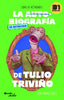 Libro La autobiografía no autorizada de Tulio Triviño de 31 minutos - Planeta