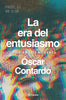 Libro La era del entusiasmo Chile en los noventa de Óscar Contardo - Planeta