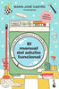 Libro El manual del adulto funcional de María José Castro - Booket