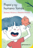 Libro Popoi y su humano Tomás de Daniela Viviani y Dannaé Álvarez - Planeta