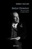 Libro Señor director  de Mirko Macari    - Planeta