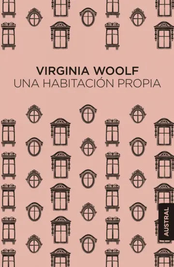 Libro Una habitación propia de Virginia Woolf - Austral